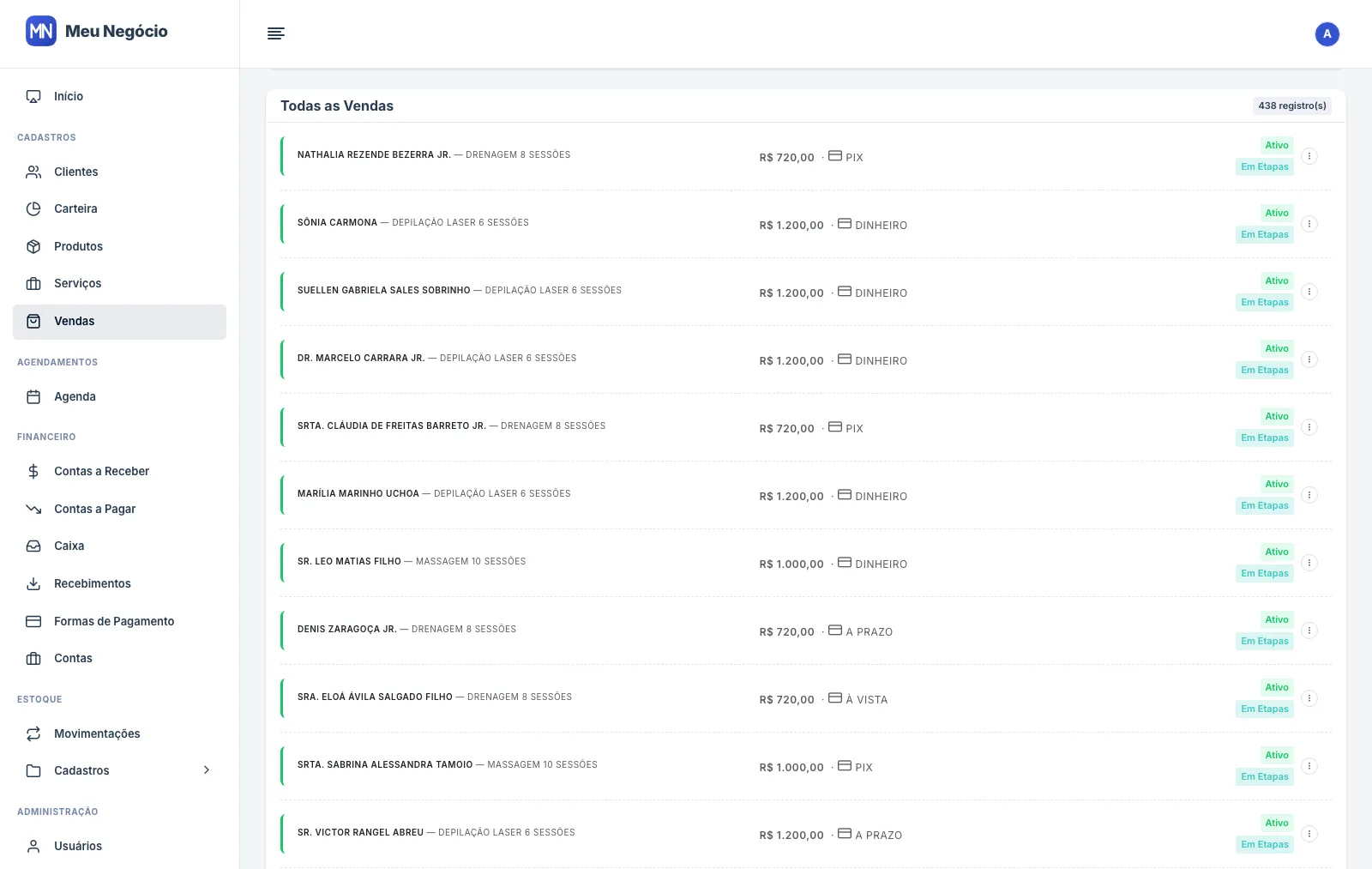 Vendas de pacotes em etapas — oito sessões de drenagem, seis de depilação a laser — com a forma de pagamento e a condição, à vista ou a prazo.